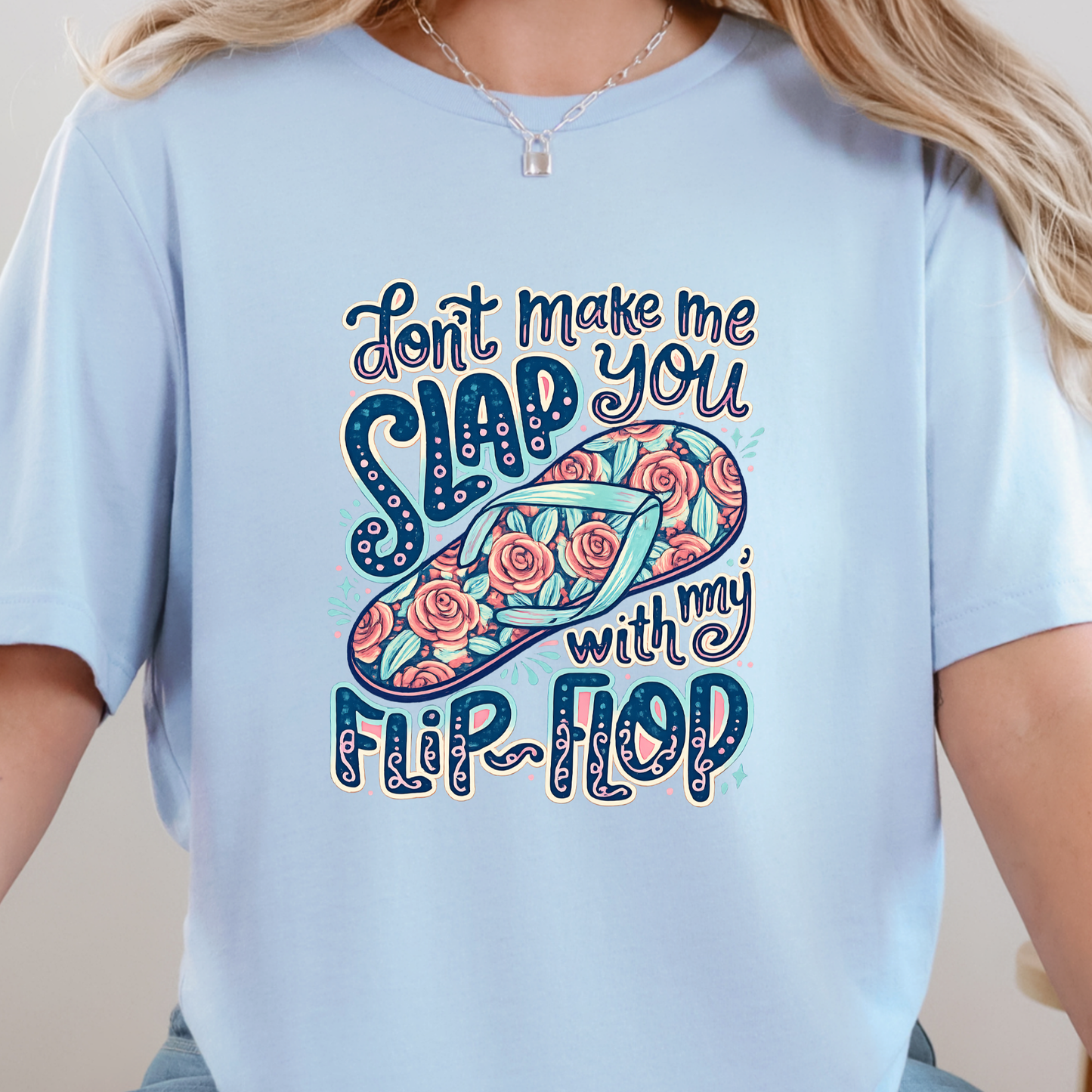 Wholesale Slap You With My Flip Flop Graphic Tee - Baby Blue Tee