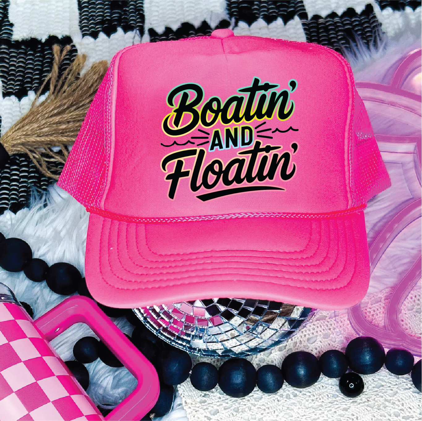 Boatin' and Floatin'- DTF Printed Neon Pink Trucker Hat