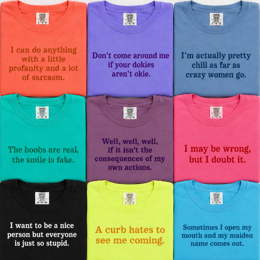 Wholesale Sarcastic Sayings Collection Graphic Tee - All Colors