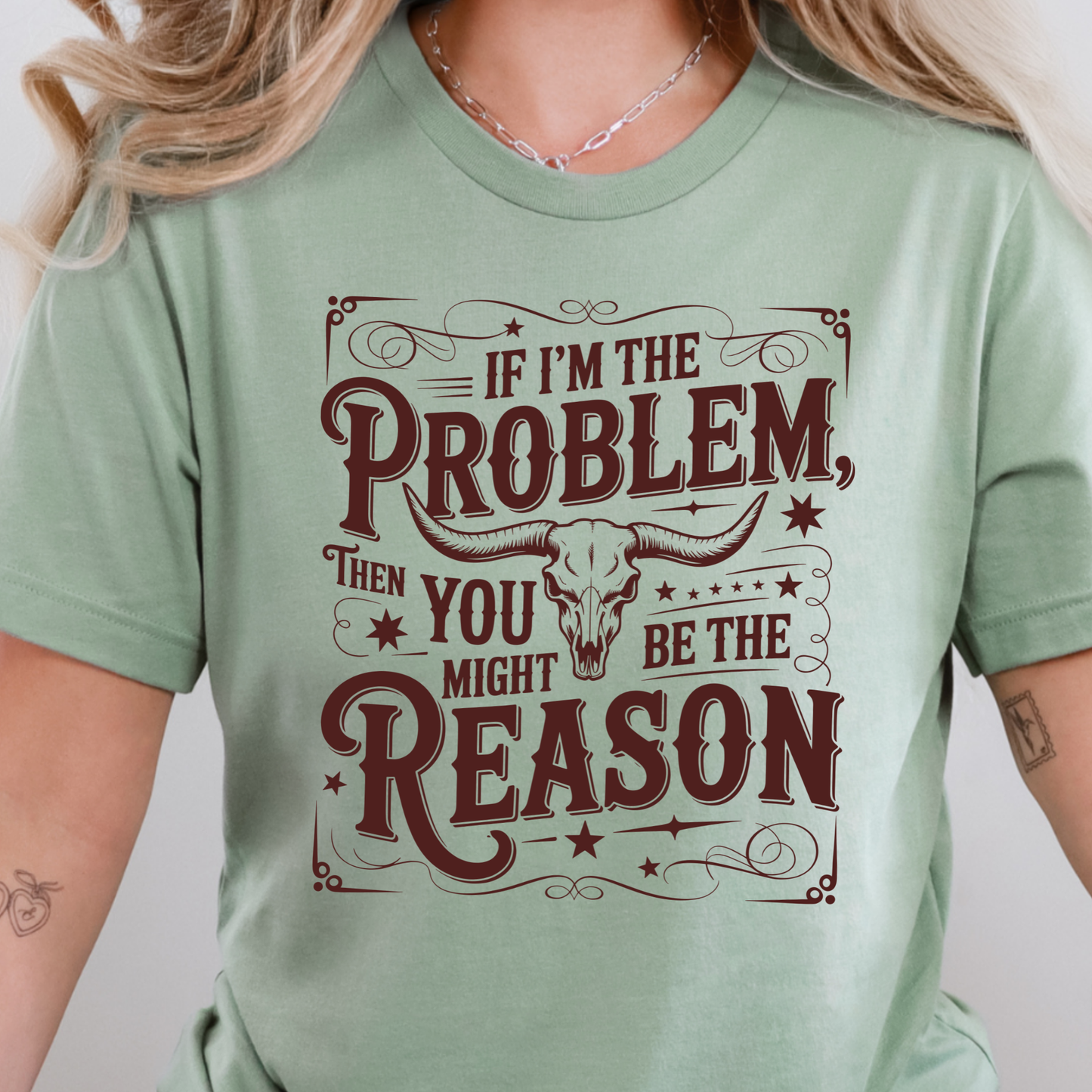 Wholesale If I'm The Problem Graphic Tee - Sage