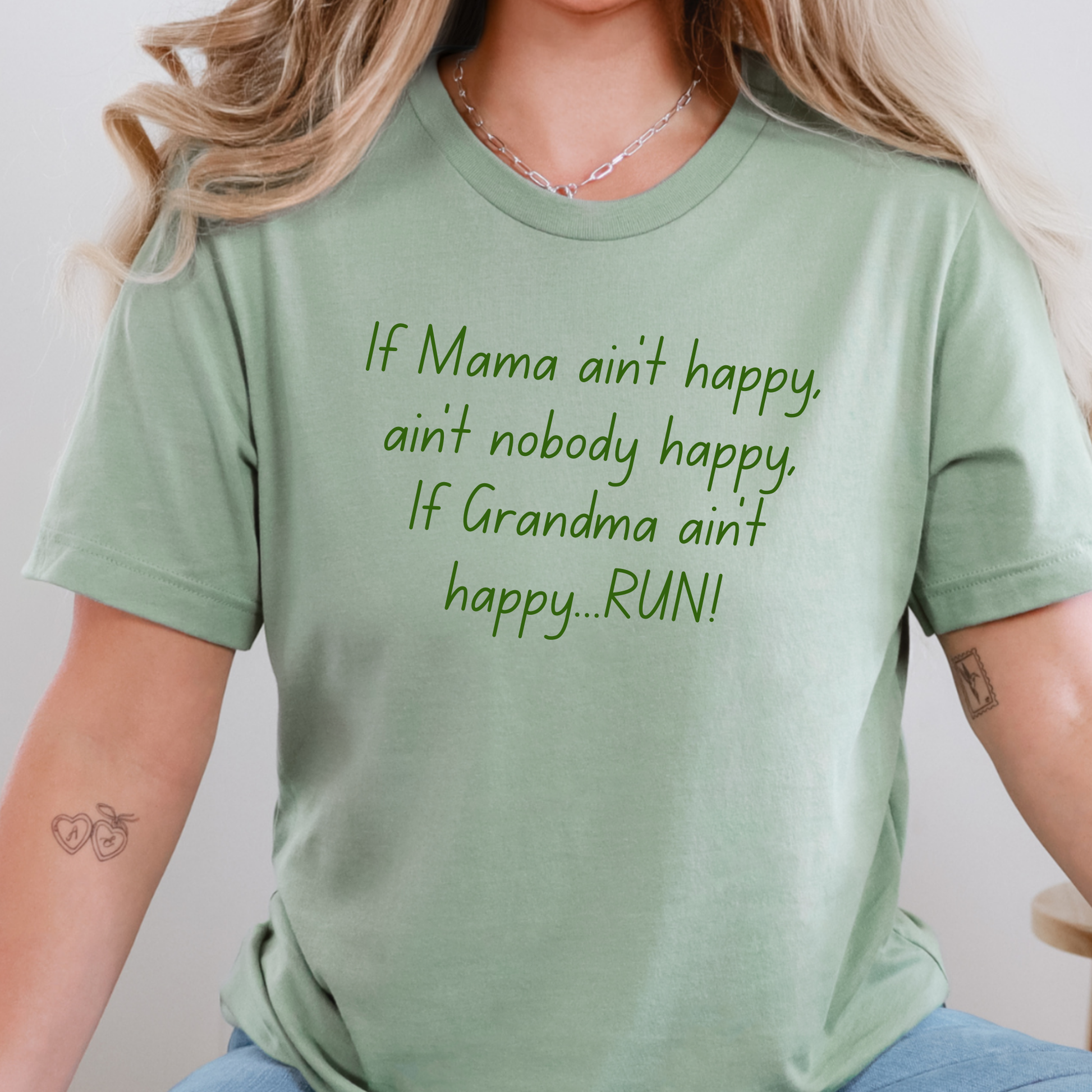 Wholesale If Grandma ain’t happy...RUN! Graphic Tee - Sage