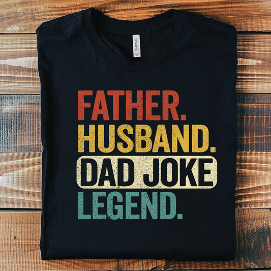 Dad. Husband. Dad Jokes- Father's Day Graphic Tee