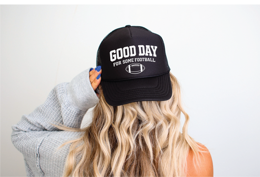 Good Day For Some Football- UNISEX BLACK Trucker Hat